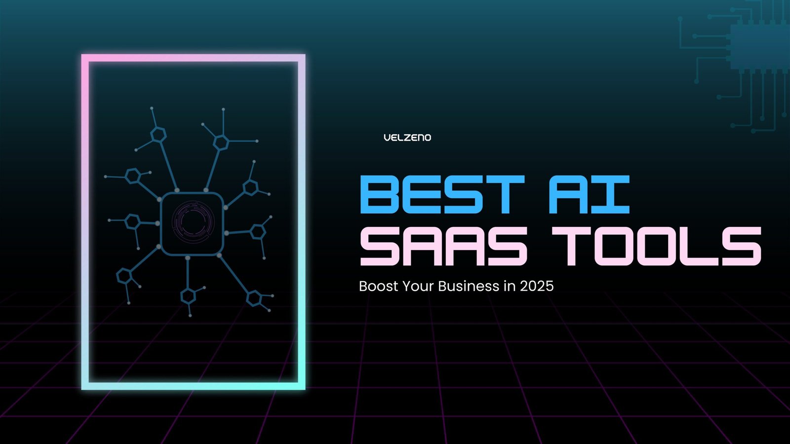 7 Best AI-Powered SaaS Tools to Boost Your Business in 2025